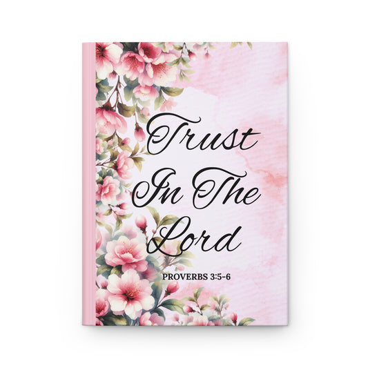 "TRUST IN THE LORD" HARDCOVER JOURNAL