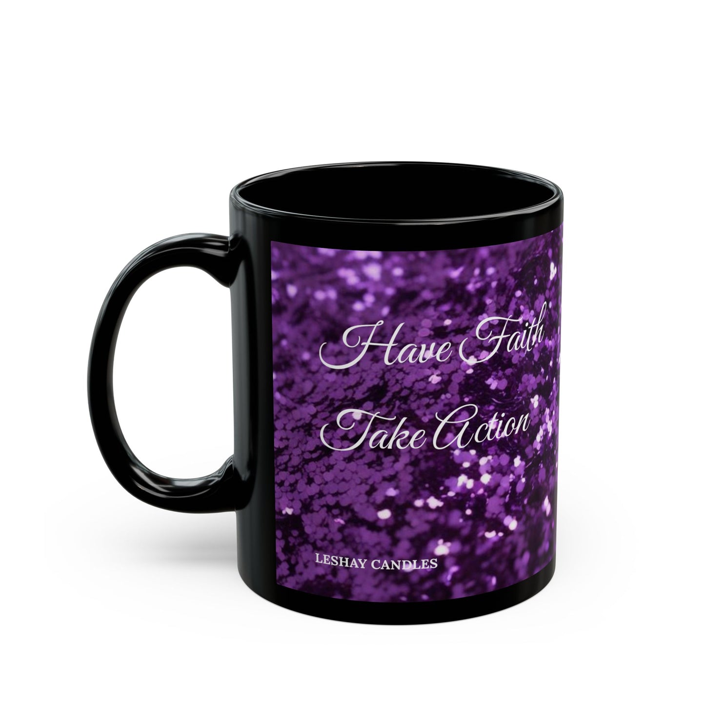 "HAVE FAITH BLACK CERAMIC MUG"