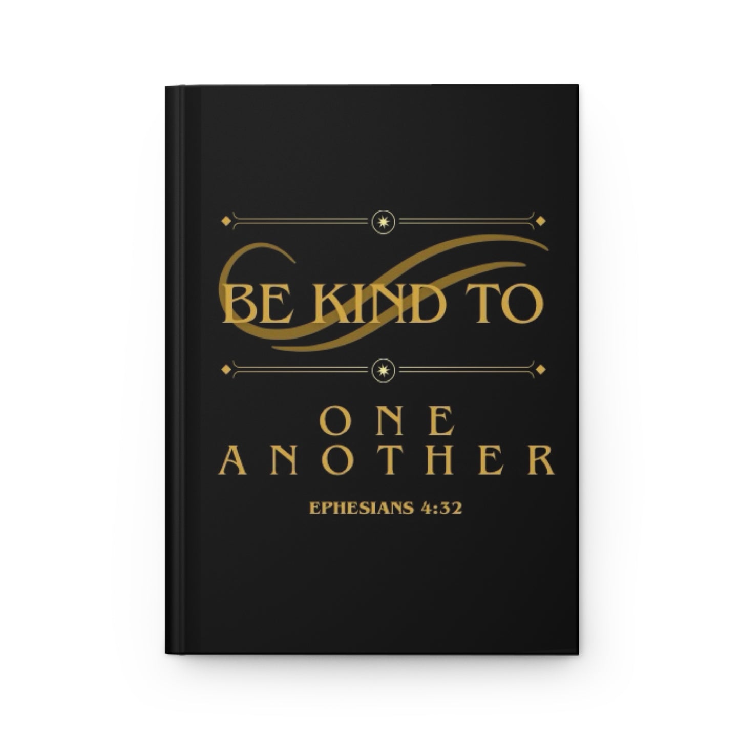 “BE KIND TO ONE ANOTHER” HARDCOVER JOURNAL